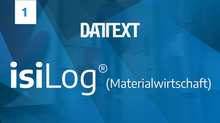 Datext – IsiLog Teil 1 Materialwirtschaft